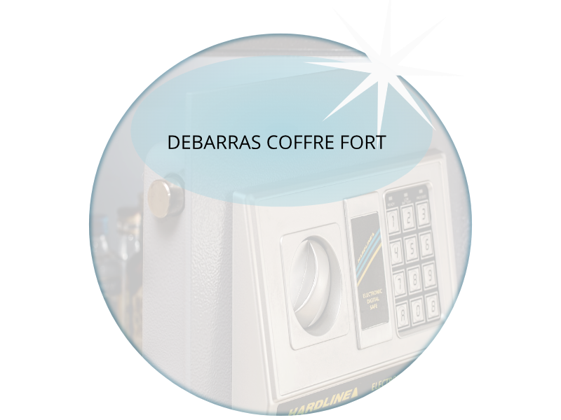 DEBARRASER VOTRE COFFRE FORT